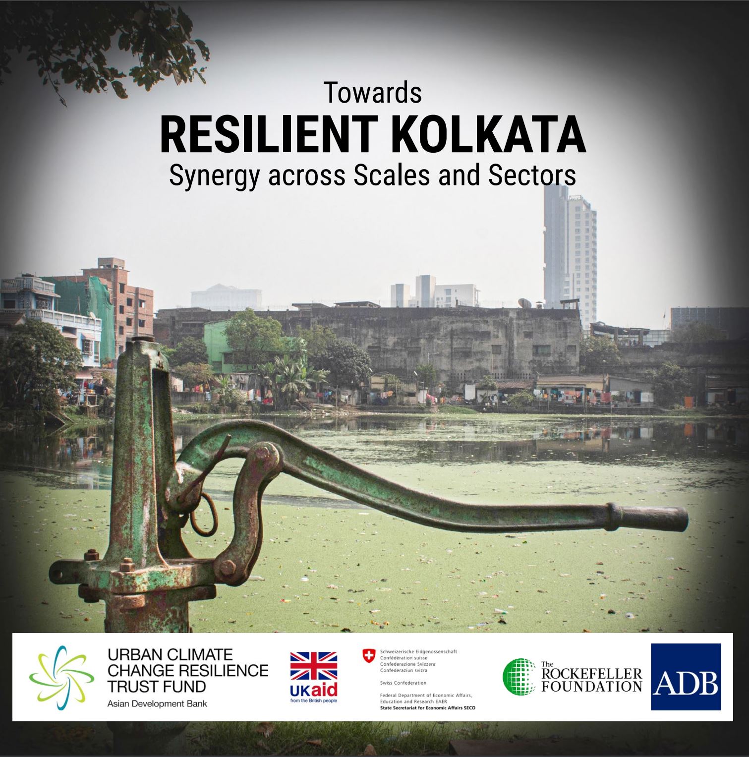 Towards Resilient Kolkata- Synergy across Scales and Sectors